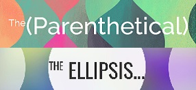 The Parenthetical and The Ellipsis Logos